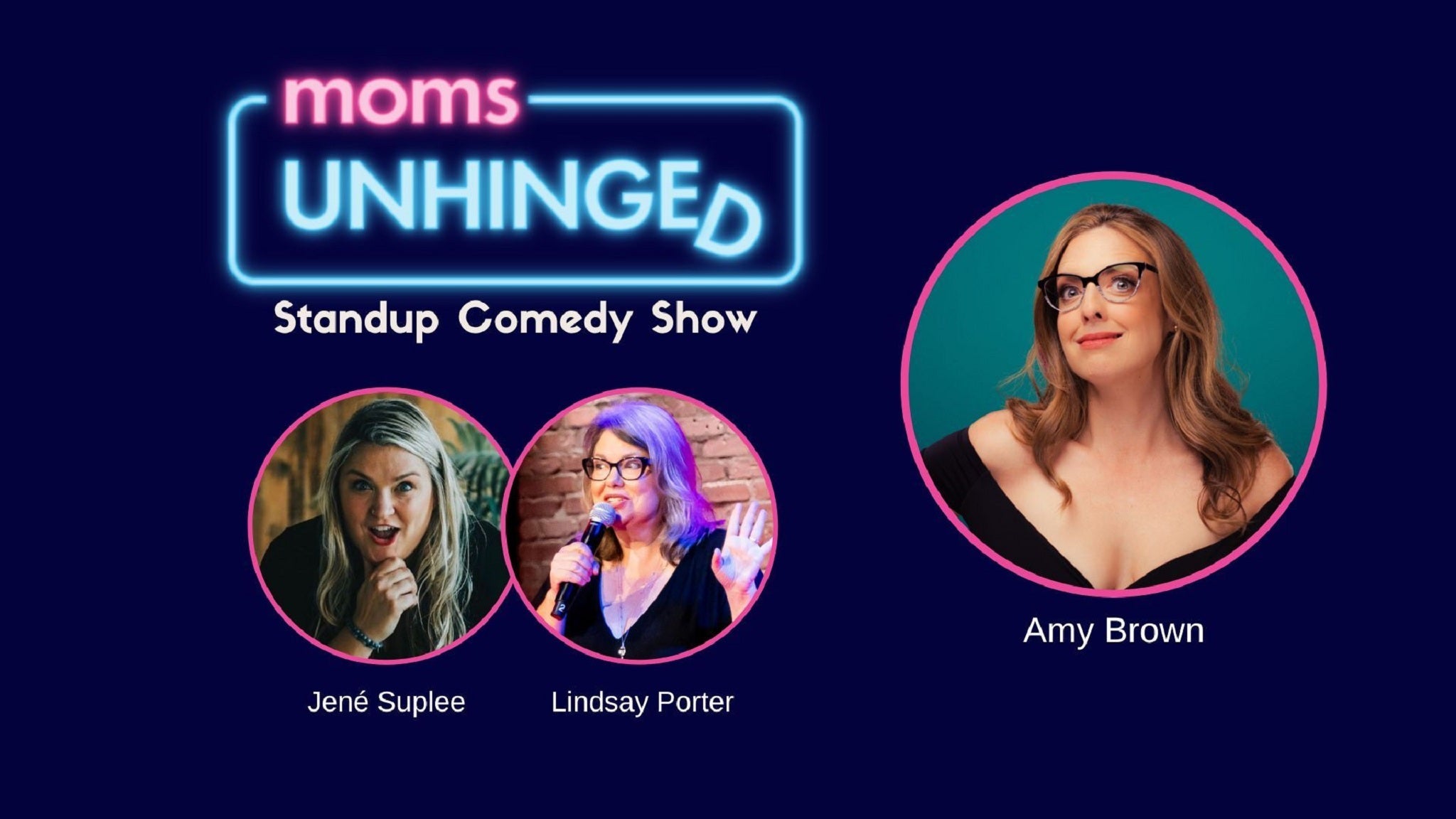 Moms Unhinged Standup Comedy Show at M&T Bank Exchange – Baltimore, MD