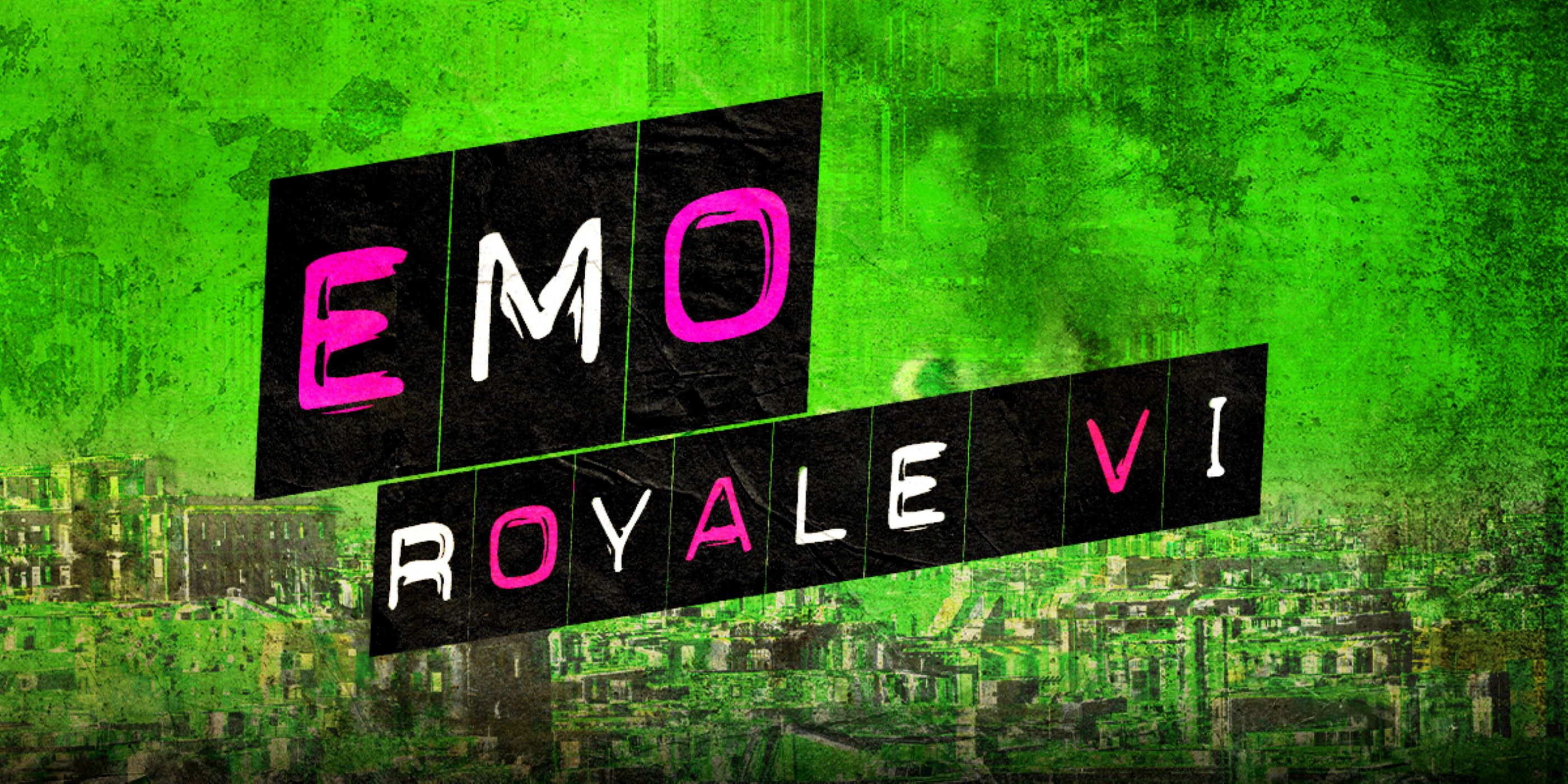 EMO ROYALE VI