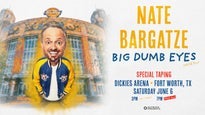 Nate Bargatze: Big Dumb Eyes World Tour SPECIAL TAPING