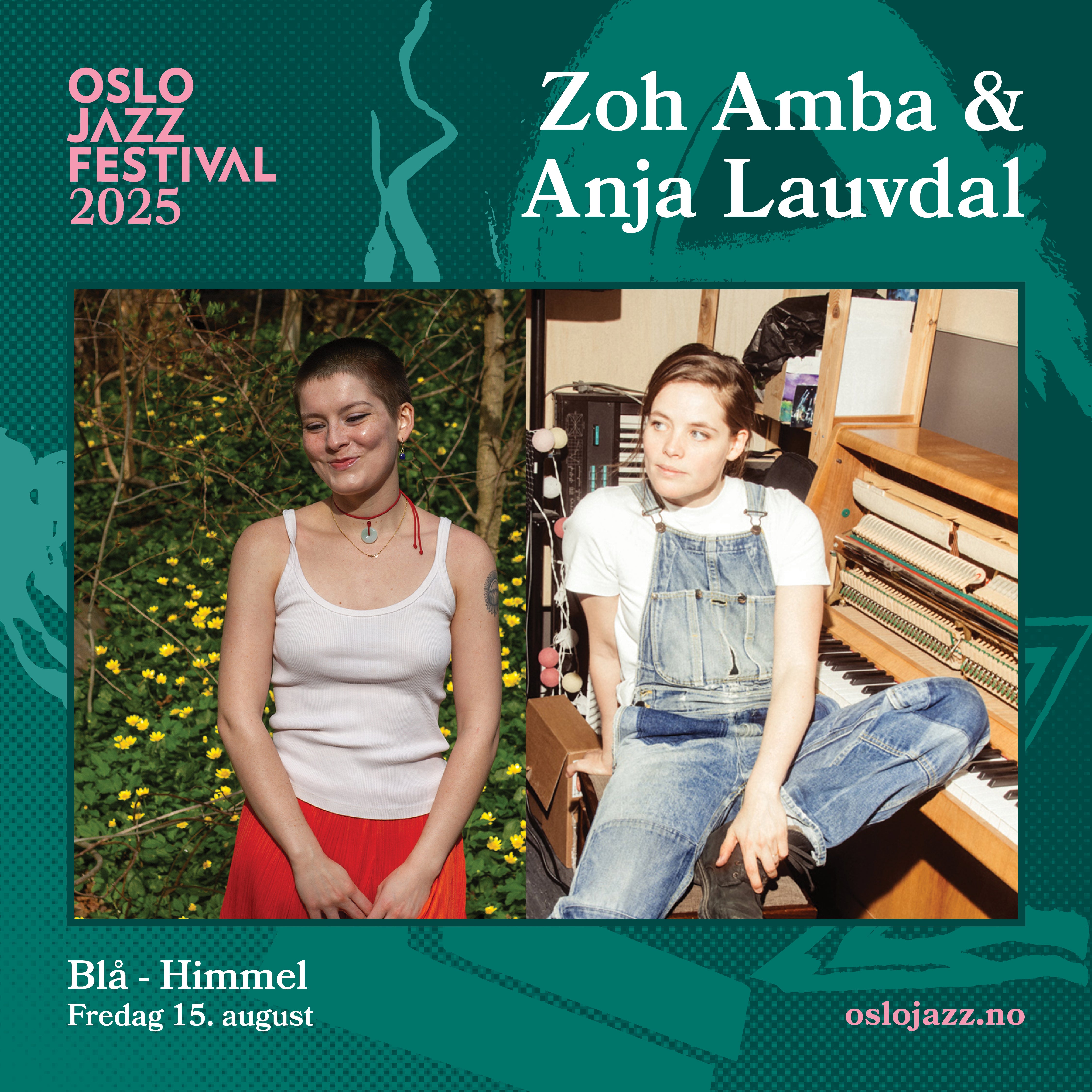 Zoh Amba & Anja Lauvdal