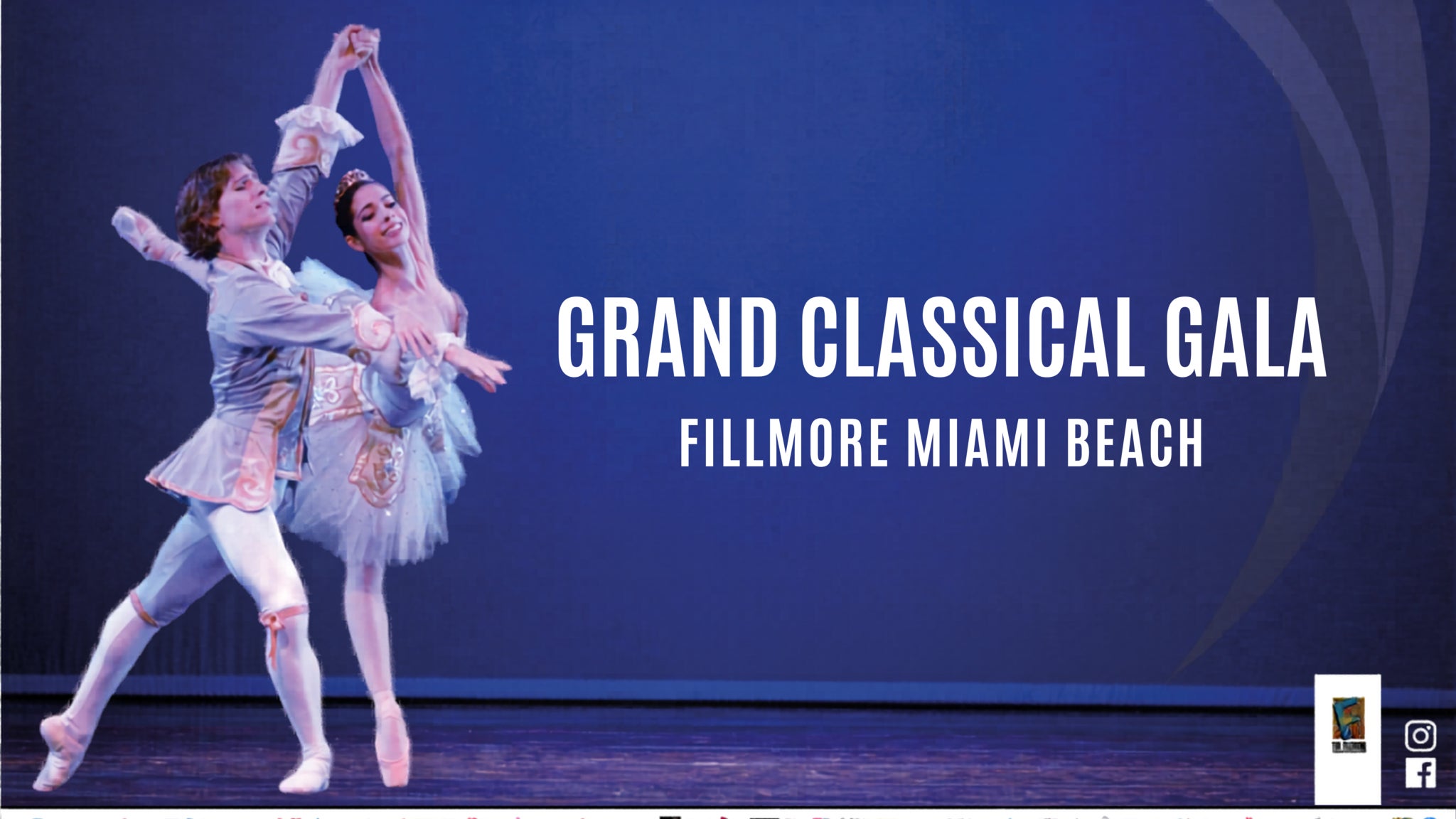 31st International Ballet Festival of Miami: Grand Classical Gala 31st International Ballet Festival of Miami: Grand Classical Gala