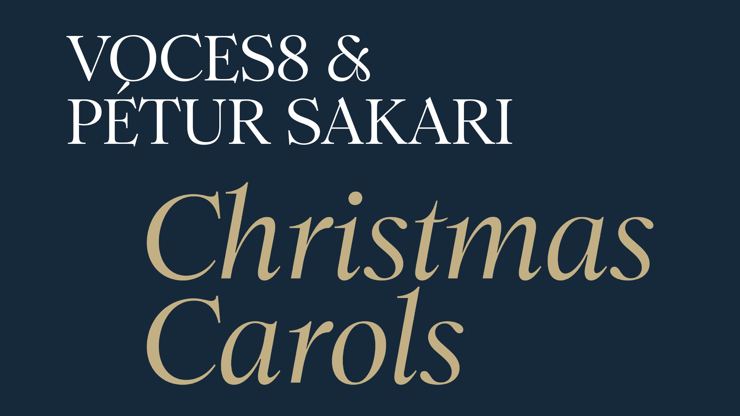 VOCES8 & Pétur Sakari – Christmas Carols