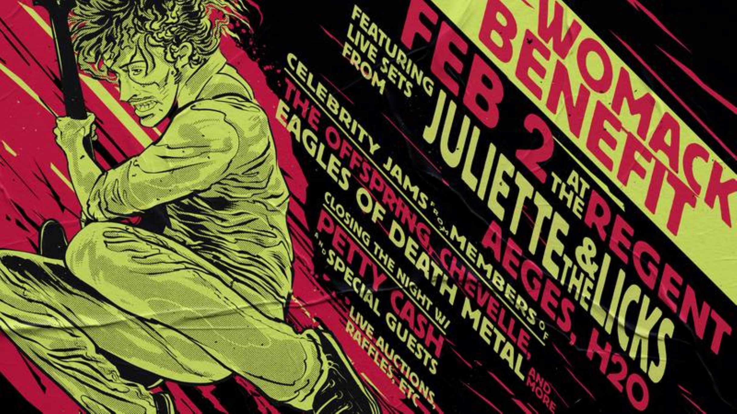 Womack Benefit ft. Juliette and the Licks, Aeges, H20 + More! at The Regent Theater – Los Angeles, CA