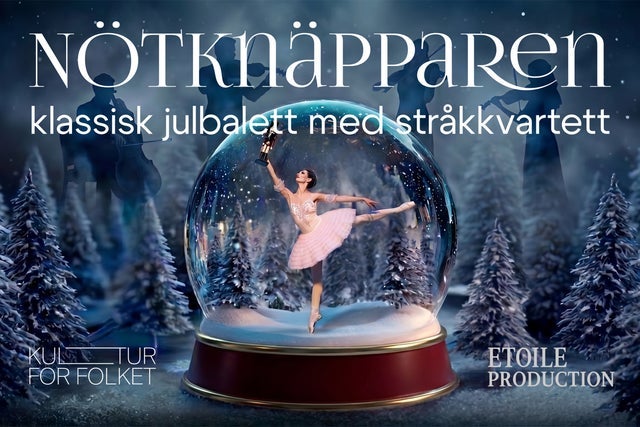 Nötknäpparen - Klassisk julbalett med stråkkvartett