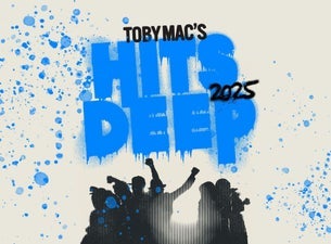 TOBYMAC - HITS DEEP  TOUR