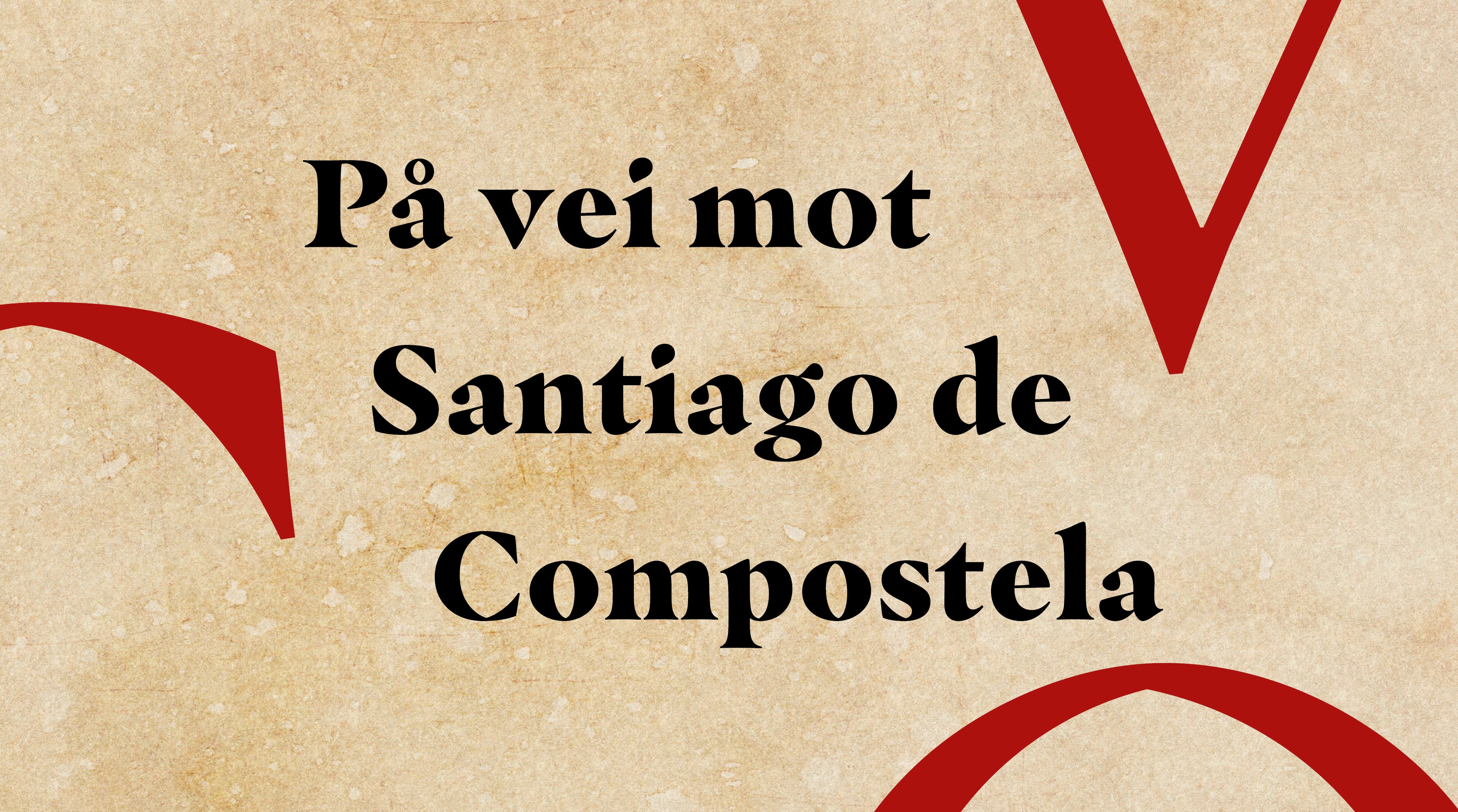 På vei til Santiago de Compostela – 2026-01-04