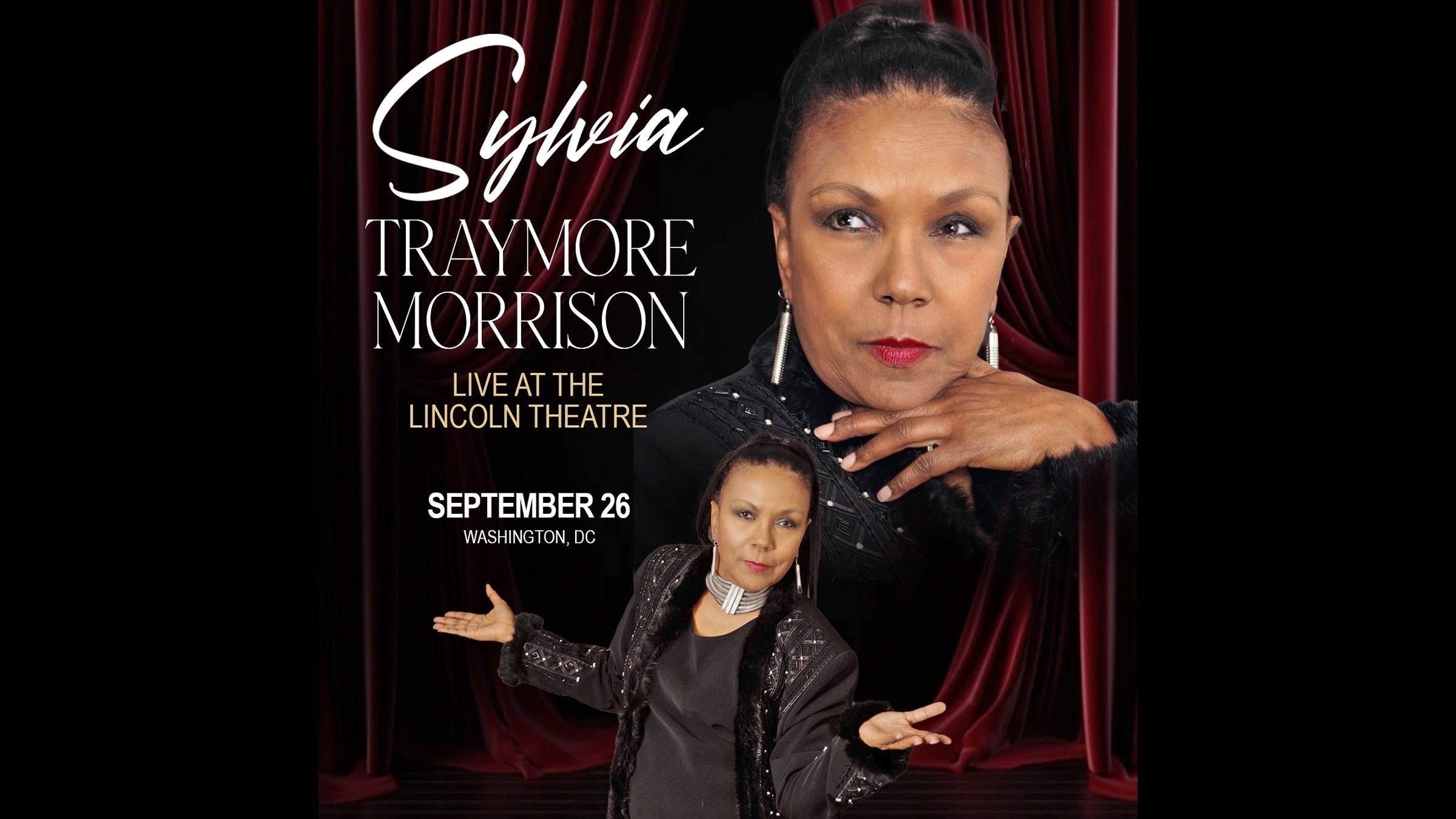 Sylvia Traymore Morrison at Lincoln Theatre – Washington, DC