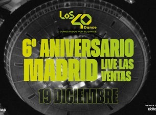 LOS40 DANCE Fiesta Aniversario