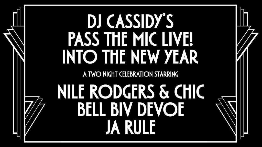 DJ Cassidy's Pass The Mic Live! Into The New Year
