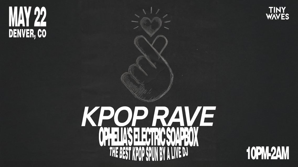 Photo of K-Pop Rave *Late Show*