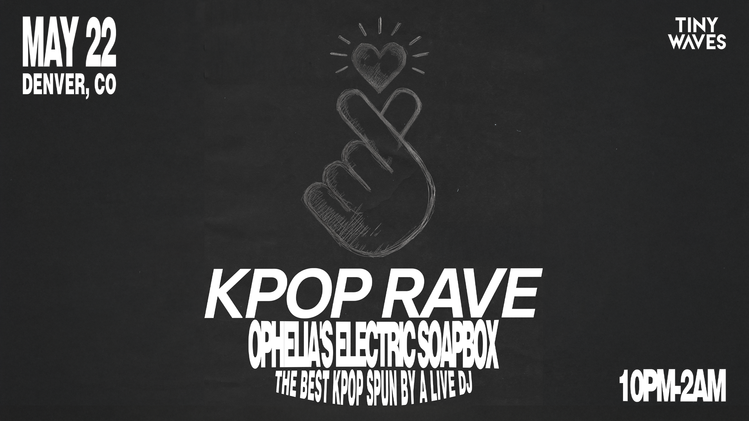 K-Pop Rave *Late Show*