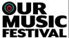 OUR MUSIC FESTIVAL 2026