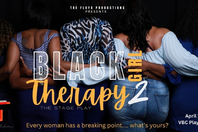 Black Girl Therapy 2 presales in Huntsville