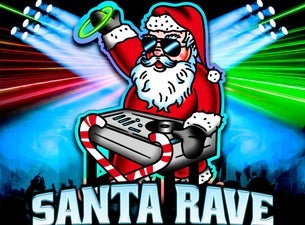Santa Rave: A Holiday Dance Party - 18+
