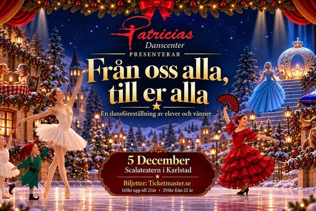 FRÅN OSS ALLA TILL ER ALLA - Patricias Danscenter