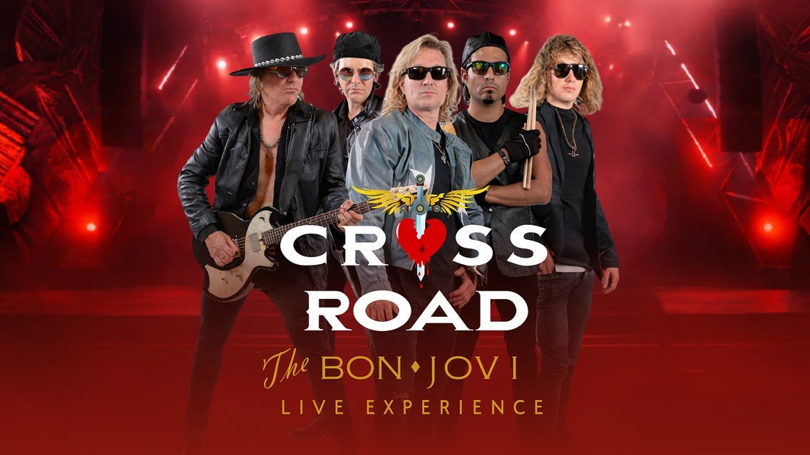 Cross Road "Bon Jovi Live Experience"