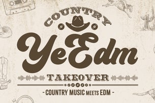 YeEDM - Country YeEDM Takeover concert