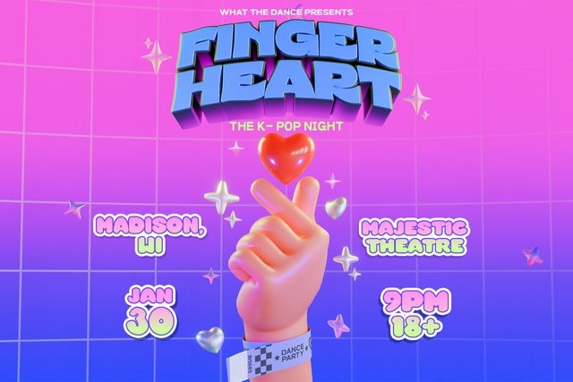 Finger Heart: K Pop Night presales in Madison