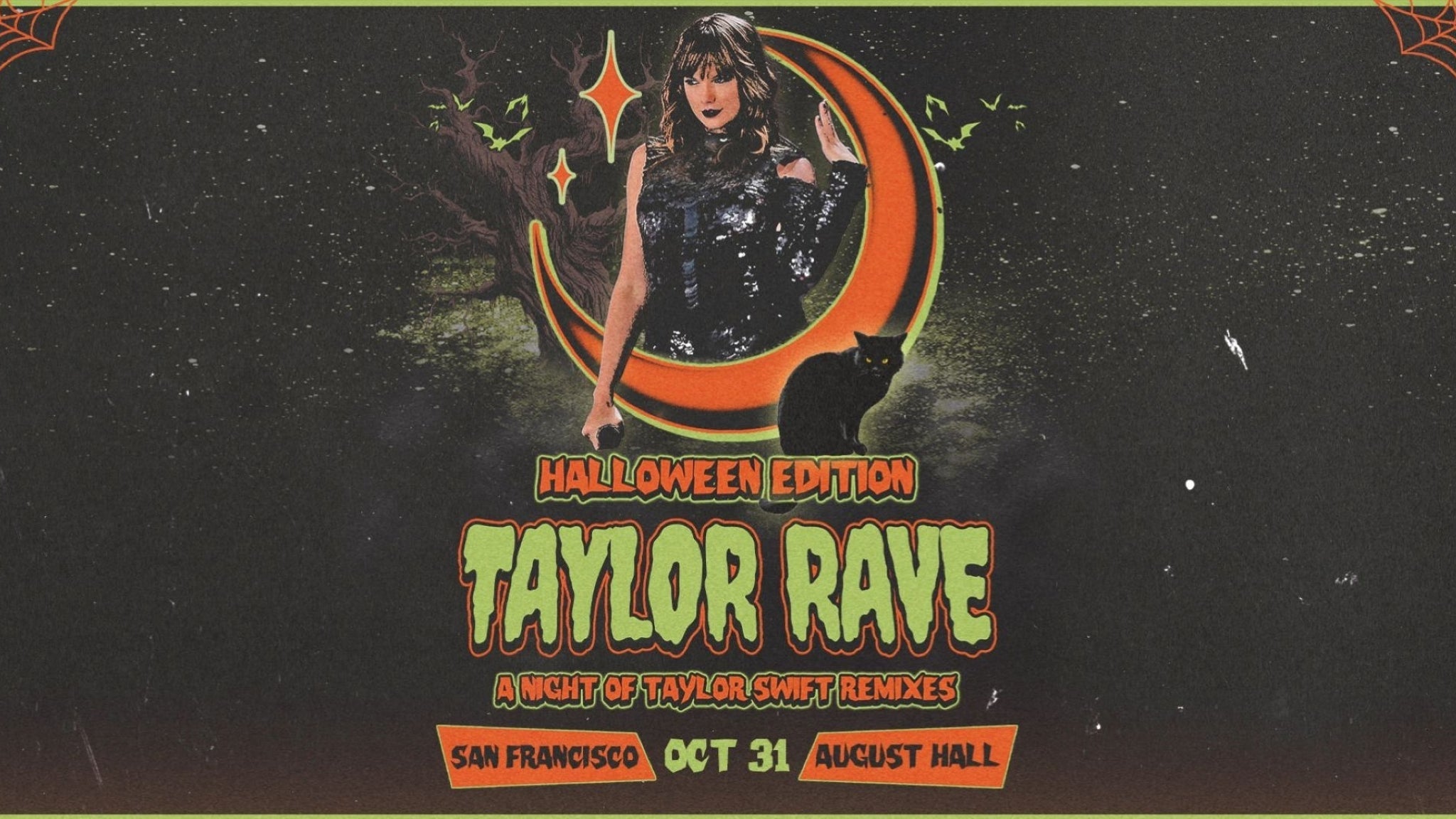 Taylor Rave - A Taylor Swift Rave (Halloween Party)