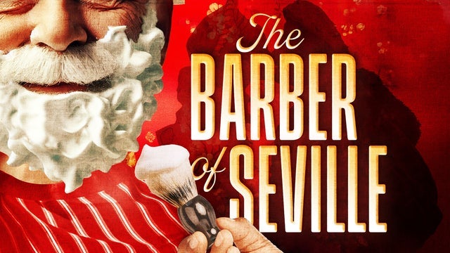 San Diego Opera Presents: The Barber Of Seville