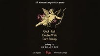 VLSF Presents: Cool Heat, Double Wish & Dark Fantasy