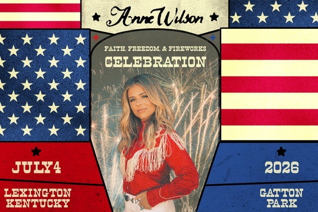 Presales to anne wilson: faith, freedom, &amp; fireworks celebration: members use these when buying pre-sale tickets