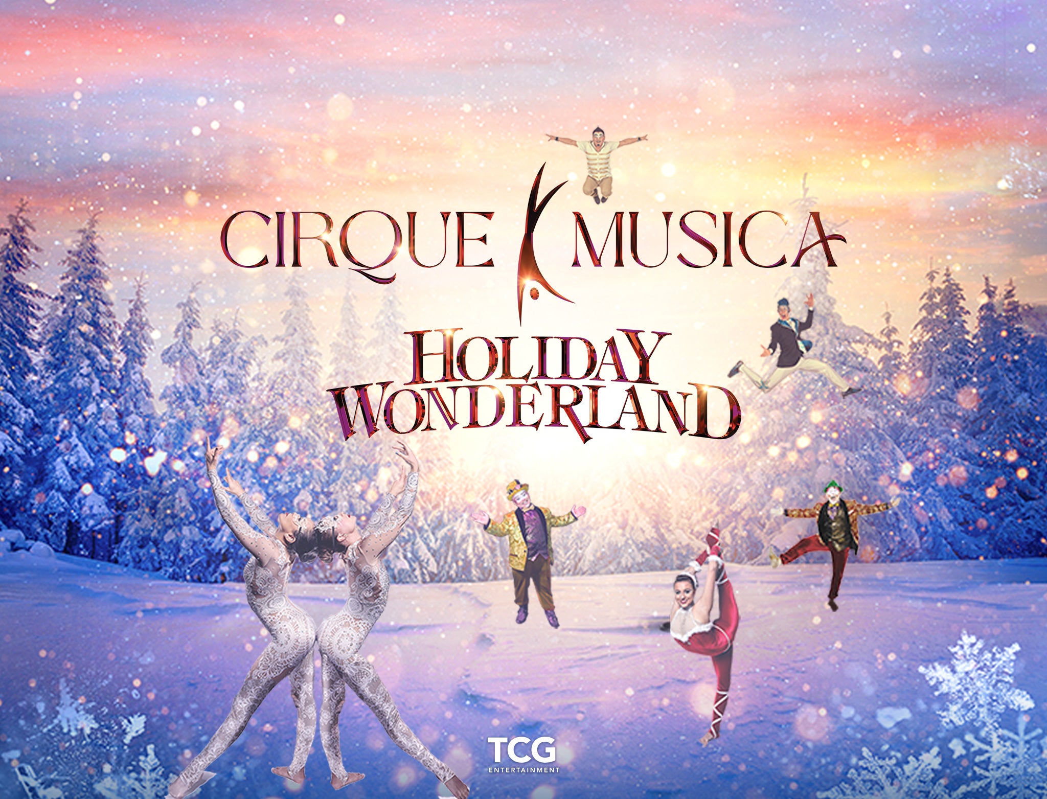 Cirque Musica Holiday Wonderland at Will Rogers Auditorium – Fort Worth, TX