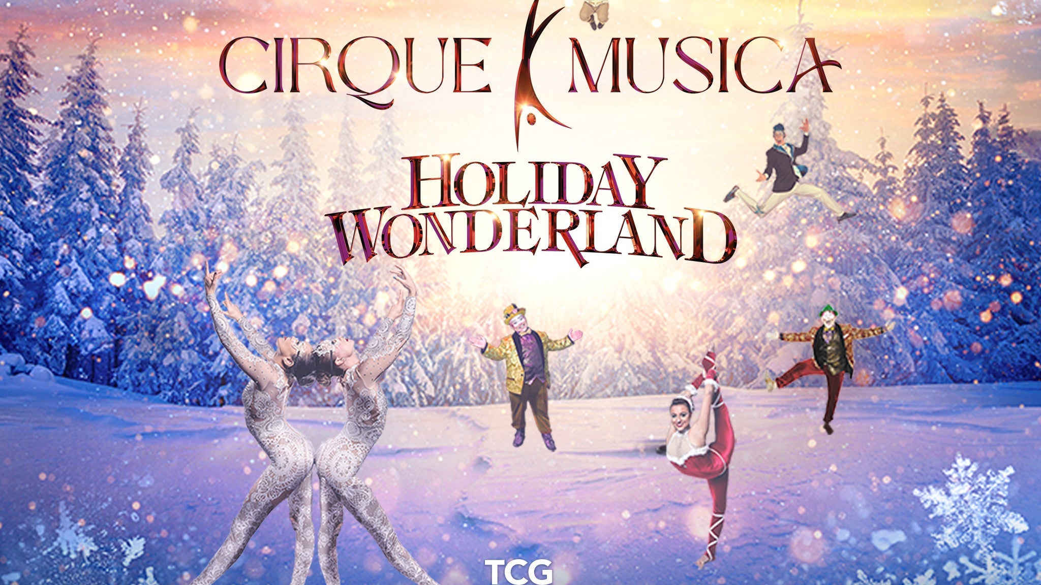 Cirque Musica Holiday Wonderland