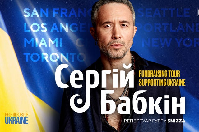 Sergey Babkin - Charity Tour Benefiting Heroes of Ukraine Fund 