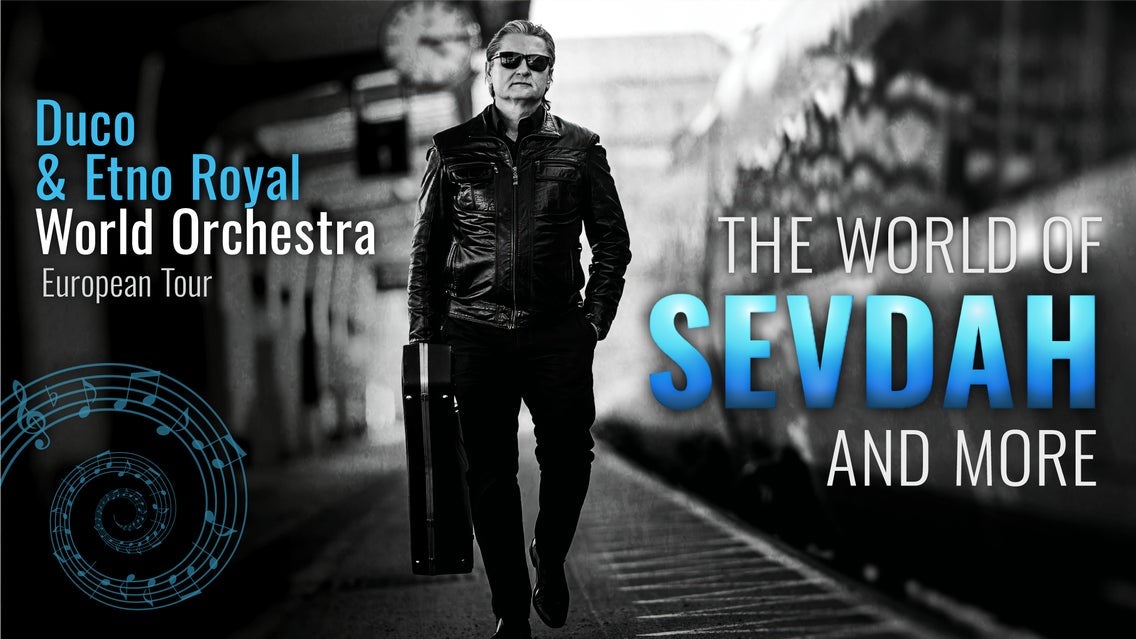 THE WORLD OF SEVDAH & MORE