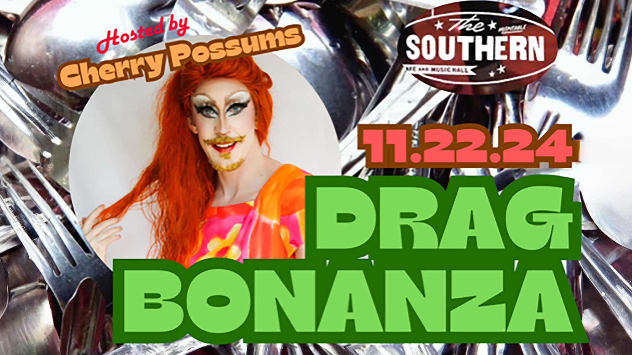 Drag Bonanza with your host Cherry Possums at The Southern Cafe & Music Hall – Charlottesville, VA