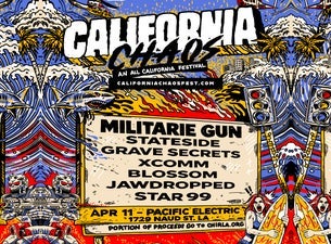 CALIFORNIA CHAOS w/ Militarie Gun, Stateside. Grave Secrets and more!