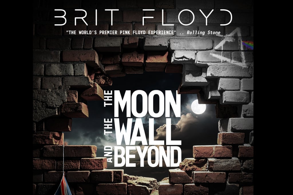 Brit Floyd: The Moon, The Wall and Beyond