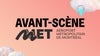 Avant-Scène MET 8 août 2026