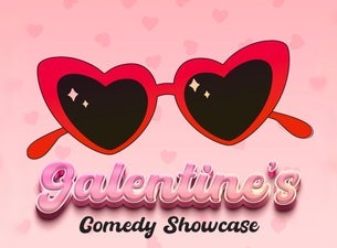 Galentine's Comedy Showcase