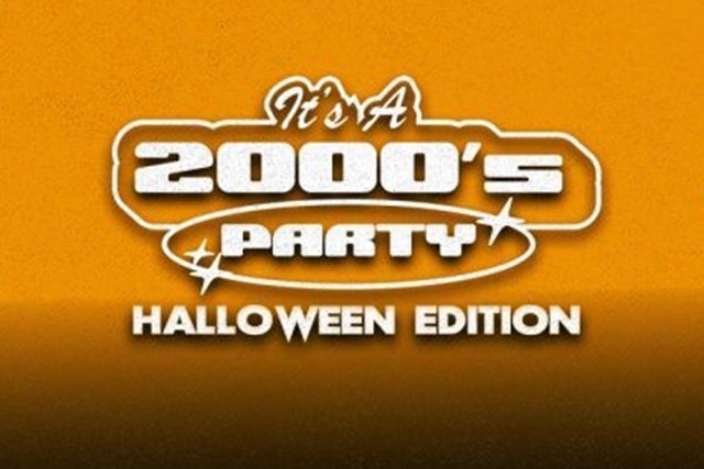 It's a 2000s (Halloween) Party (Ages 18+)