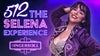 512 The Selena Experience