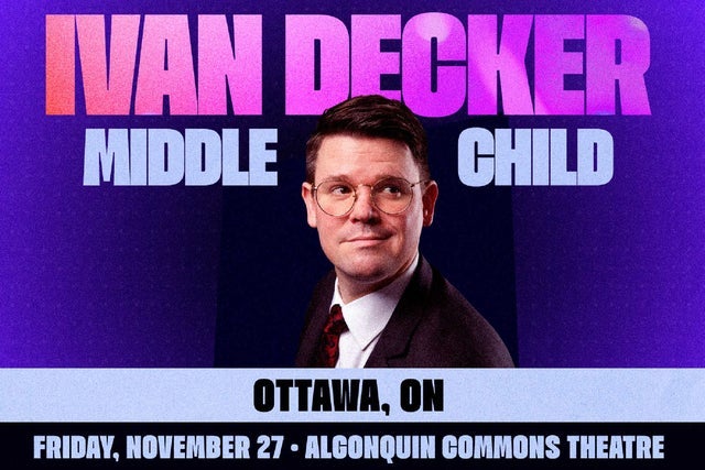 IVAN DECKER: MIDDLE CHILD