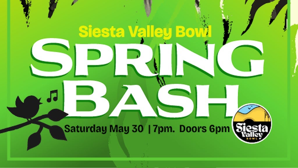 Siesta Valley Bowl Spring Jam with Burning Down the House