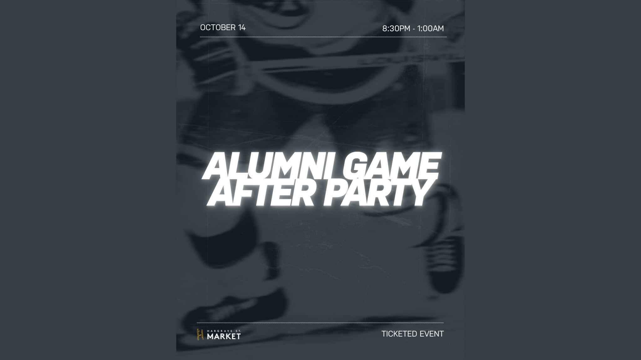 Alumni Game After-Party | Hargrave Street Market