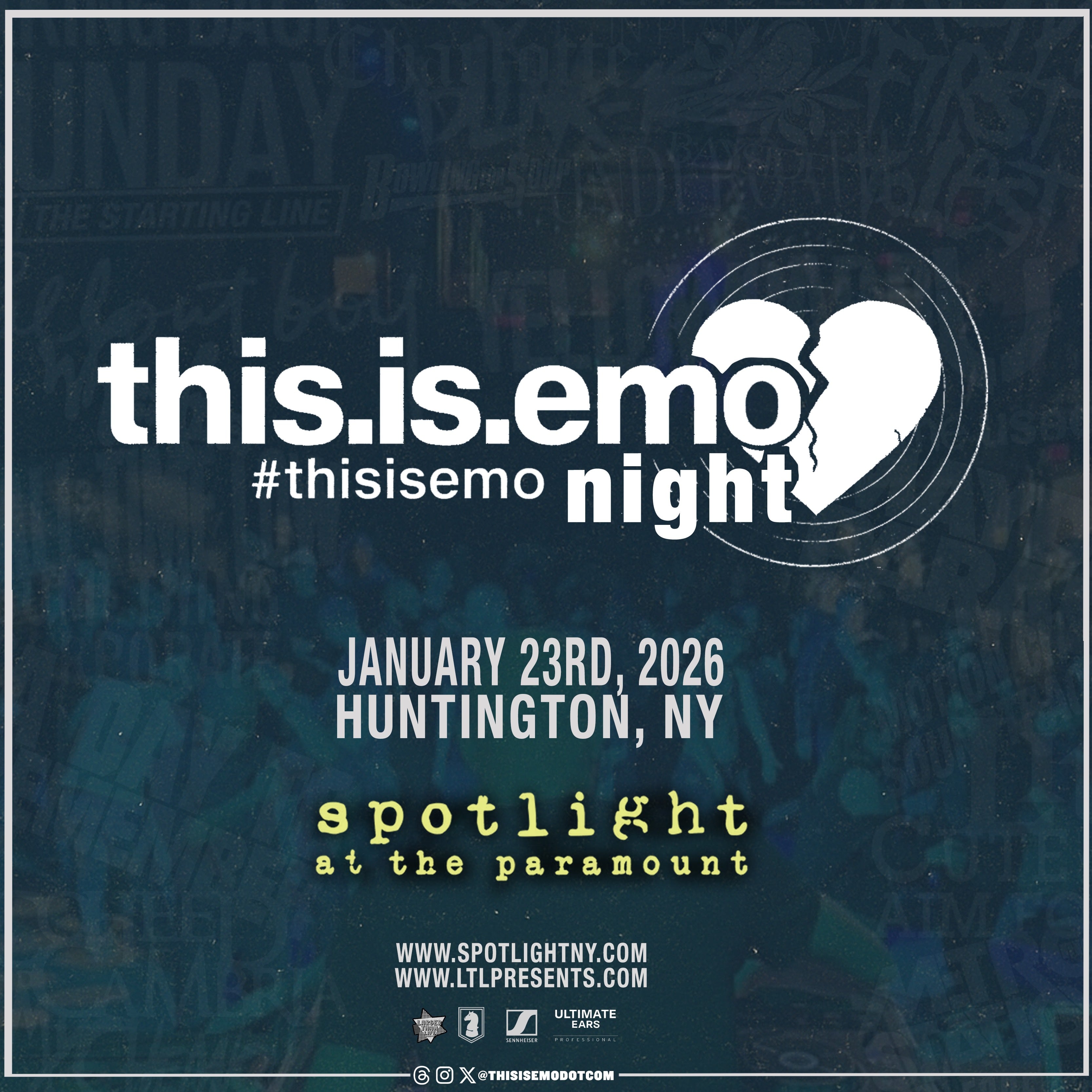 Larger Than Life Presents this.is.emo at Spotlight at The Paramount – Huntington, NY
