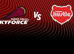 Sioux Falls Skyforce vs. Memphis Hustle