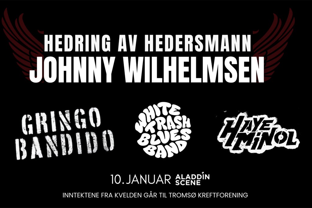 Hedring av hedersmann Johnny Wilhelmsen med Gringo Bandido mflr show poster