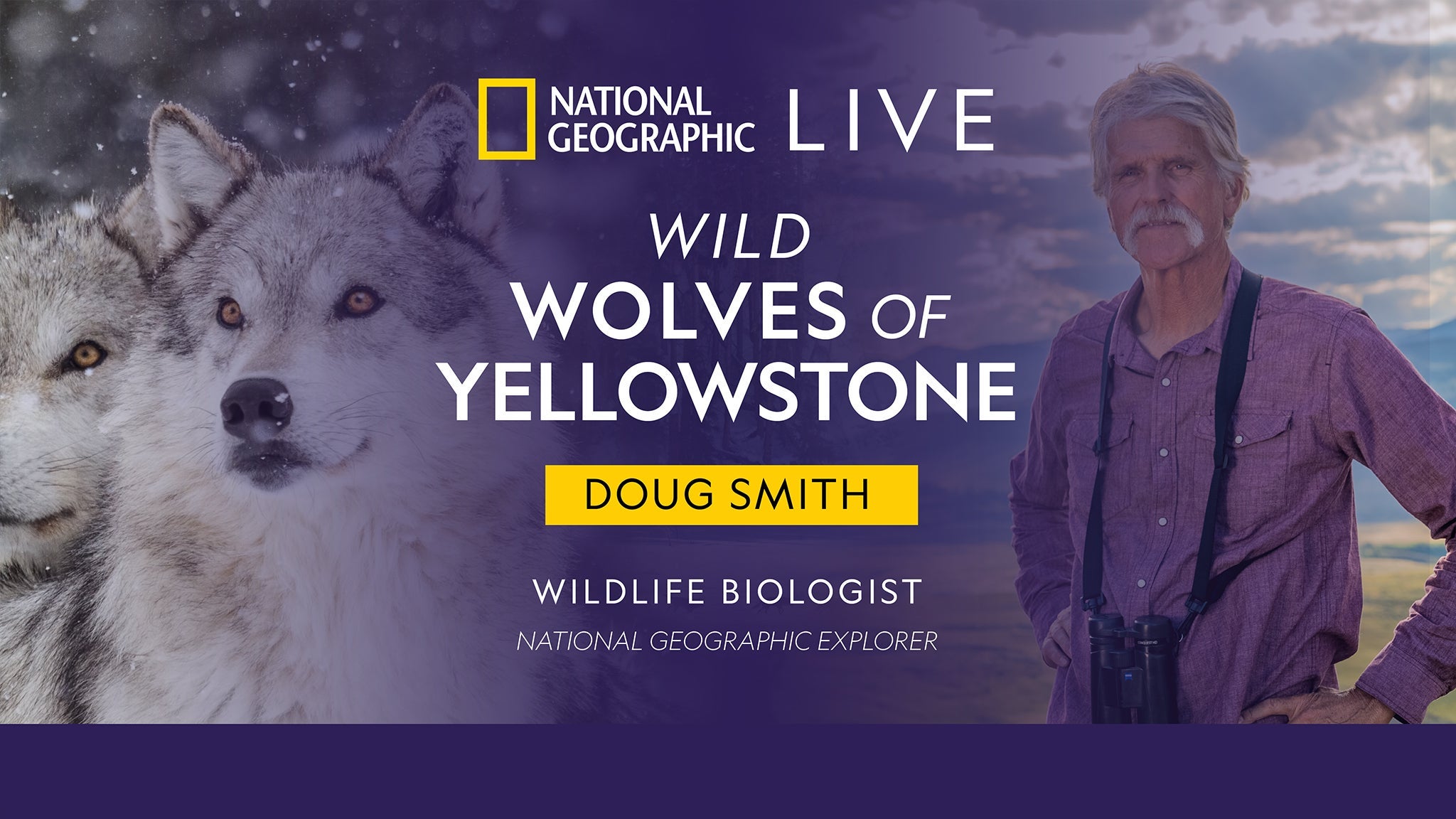 National Geographic Live - Wild Wolves of Yellowstone