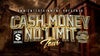 Cash Money & No Limit Tour