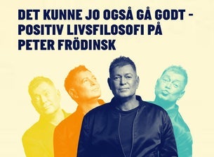 Det kunne jo også gå godt - Positiv livsfilosofi på Peter Frödinsk