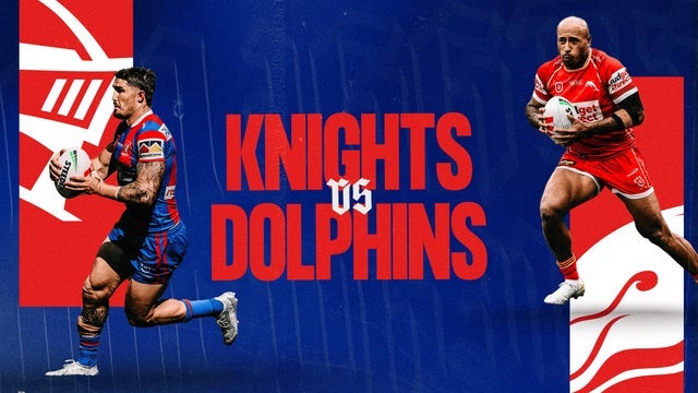 2026 NRL Telstra Premiership - Newcastle Knights v Dolphins
