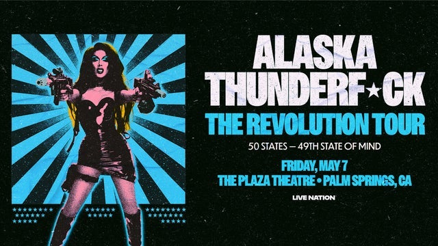 Alaska Thunderf*ck: The Revolution Tour