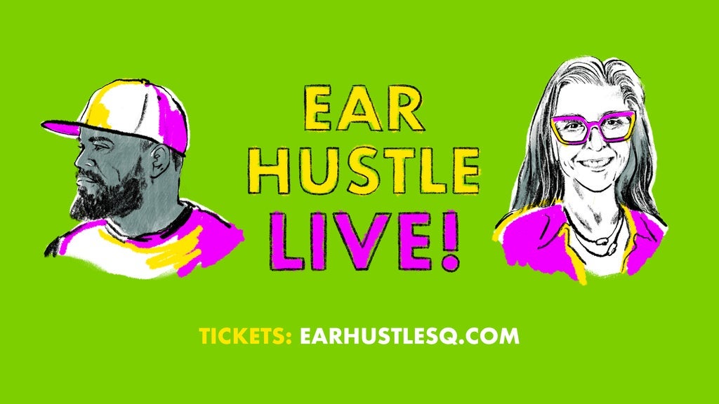 Ear Hustle Live!, 9 August | Event in Cincinnati | AllEvents