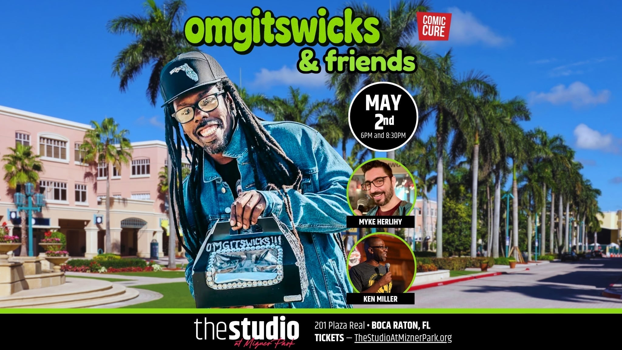 OMGITSWICKS at The Studio at Mizner Park – Boca Raton, FL